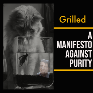 cat looking at a fish in a bowl and title Grilled